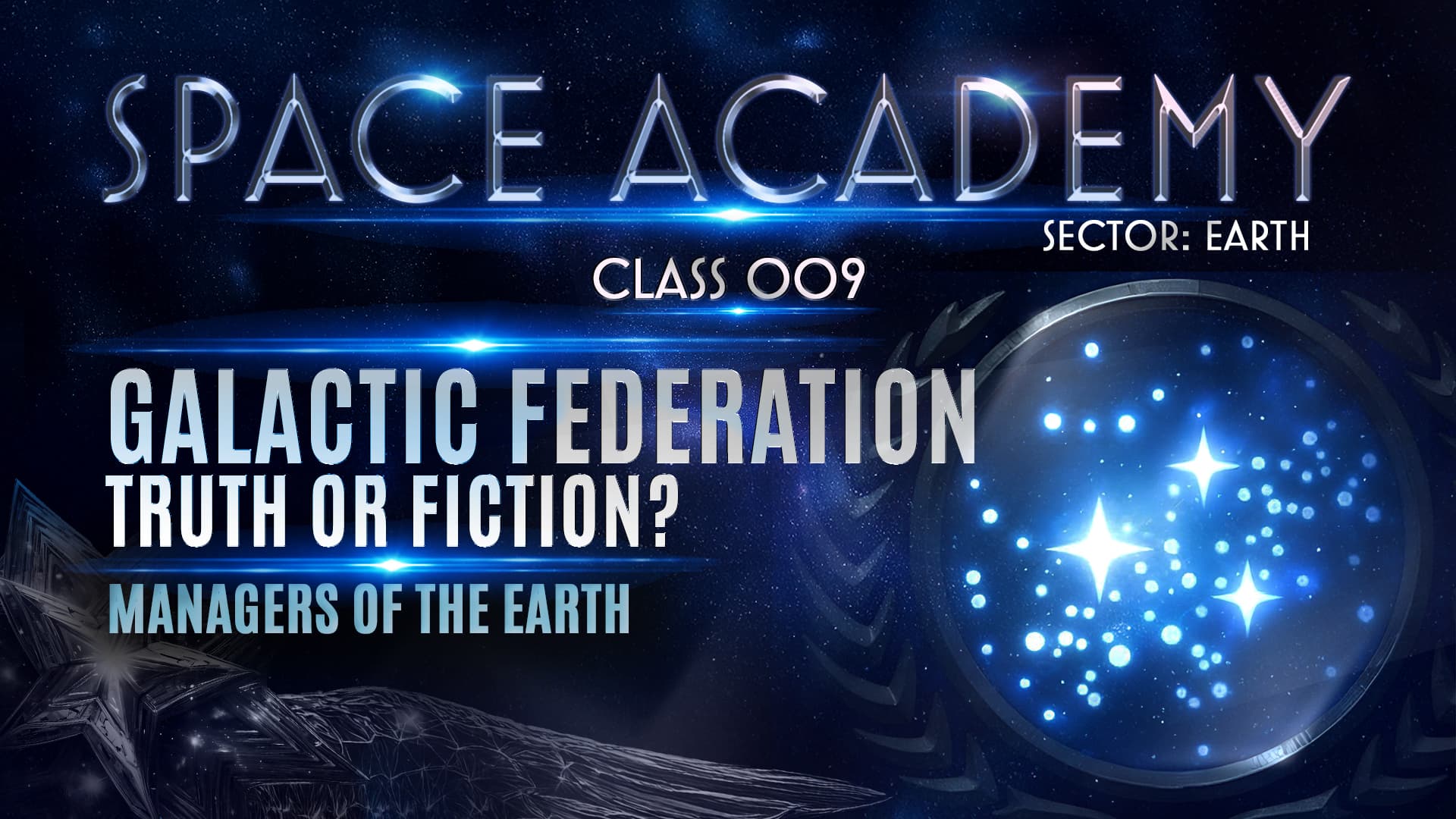 第九课 - 银河联邦 - 地球行星高层管理者